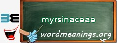 WordMeaning blackboard for myrsinaceae